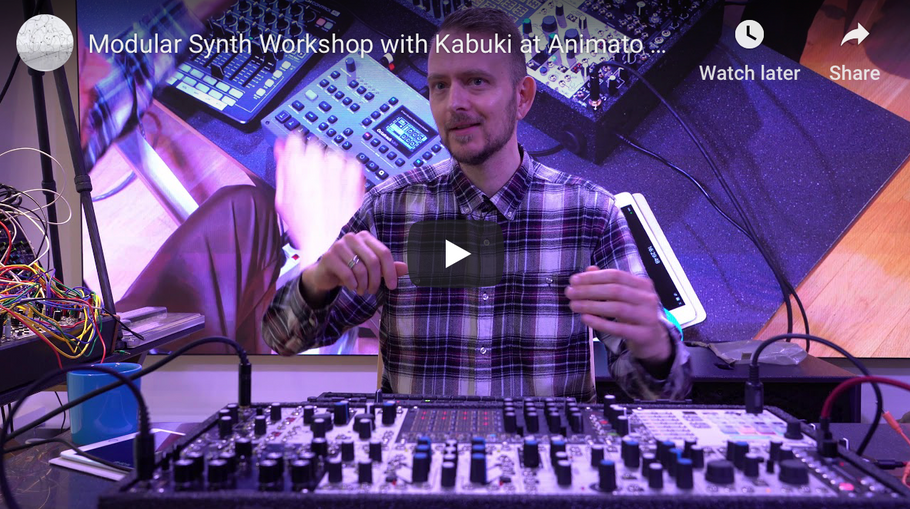 Modular Synth Workshop with Kabuki at Animato Audio