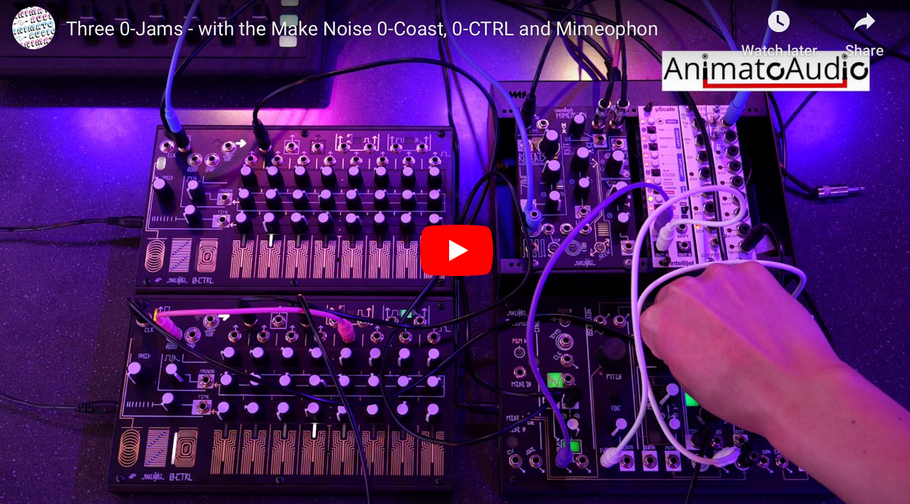 Three 0-Jams - with the Make Noise 0-Coast, 0-CTRL and Mimeophon