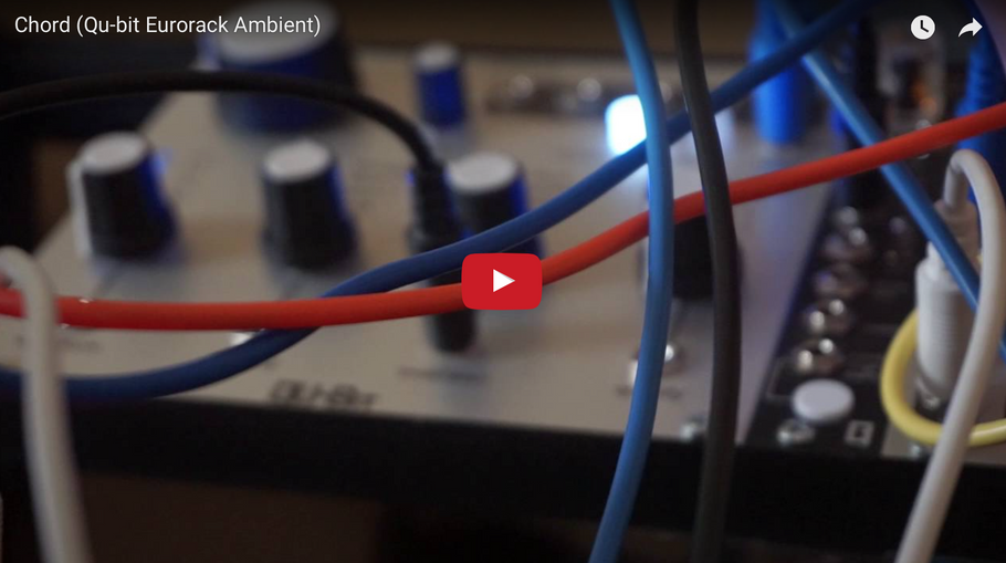Chord (Qu-bit Eurorack Ambient)