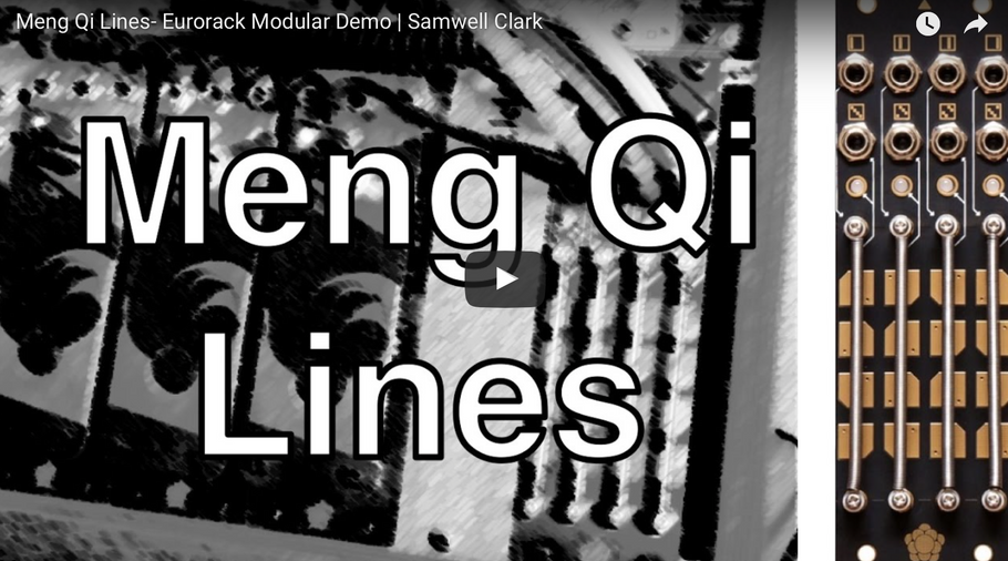 Meng Qi Lines - Eurorack Modular Demo