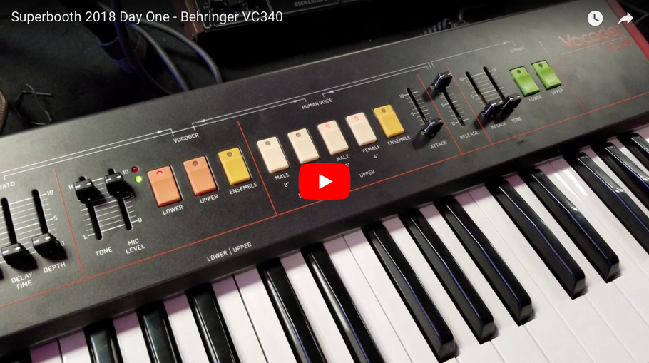 Superbooth 2018 Day One - Behringer VC340