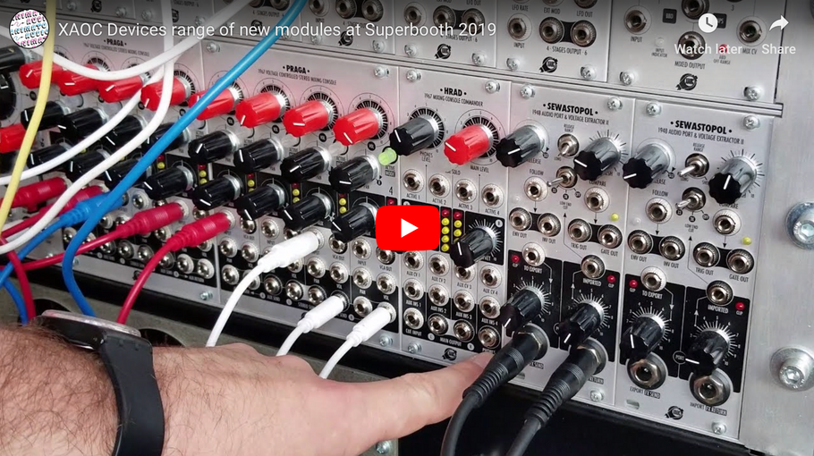 XAOC Devices range of new modules at Superbooth 2019