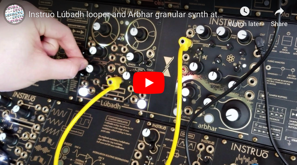 Instruo Lúbadh looper and Arbhar granular synth at Superbooth 2019