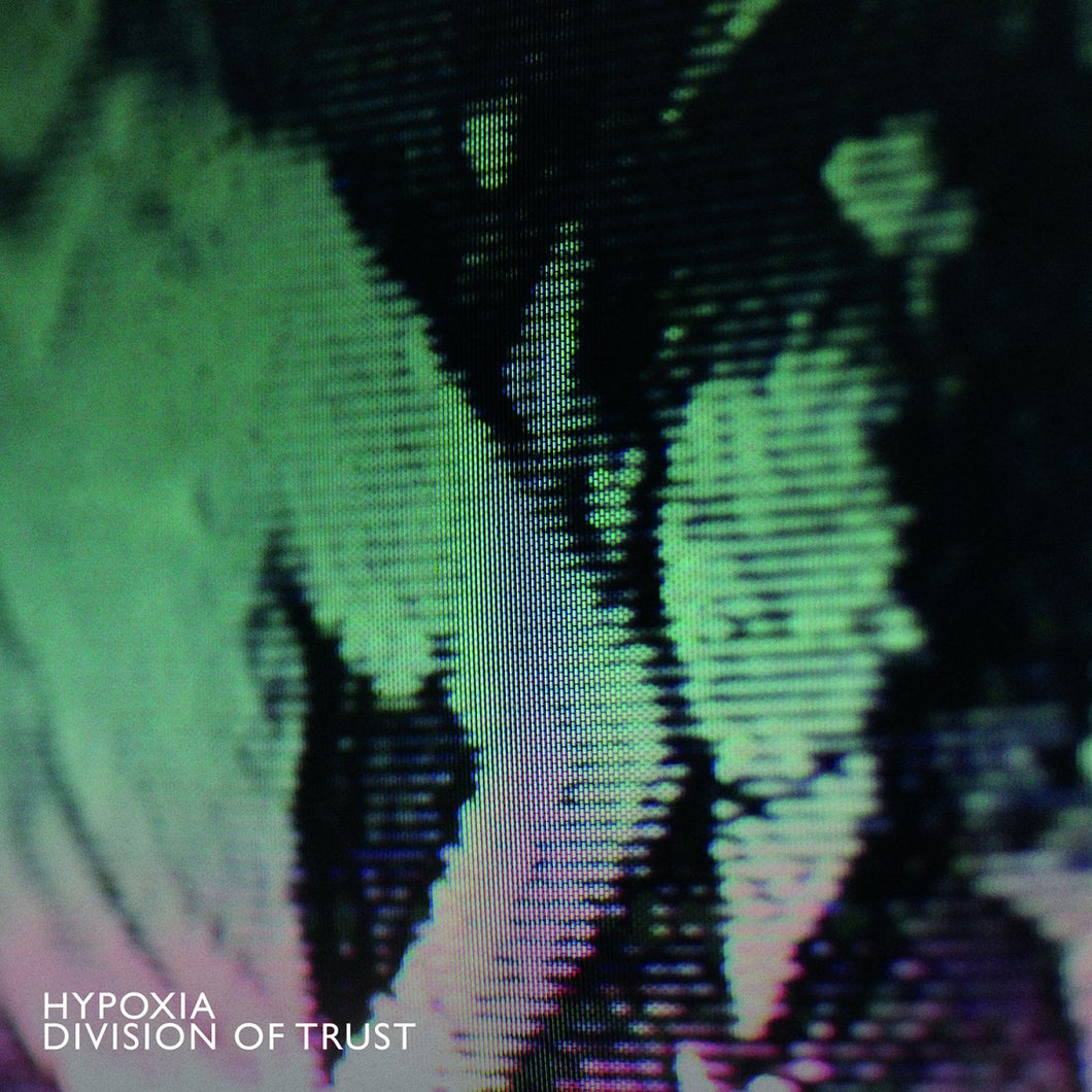 Make Noise Records 008 : Hypoxia 
